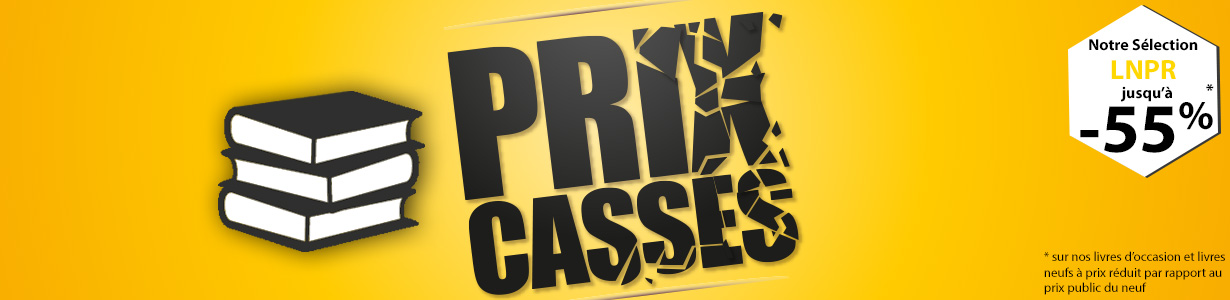 Livres neufs prix cassés, tous nouveaux, tous beaux !