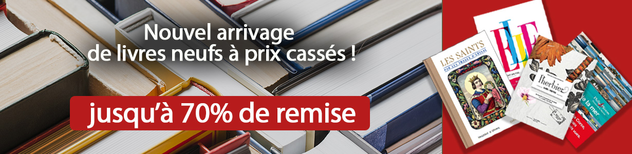 Les livres neufs &agrave; prix r&eacute;duits