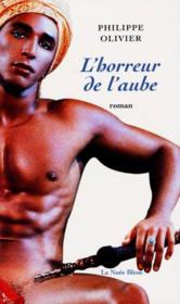 L'horreur de l'aube - Couverture - Format classique