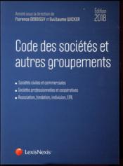 Code des sociétés et autres groupements (21e édition)  - Guillaume Wicker - Florence Deboissy 