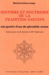 Histoire et doctrines de la tradition sakyapa - Couverture - Format classique