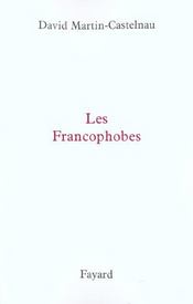 Les francophobes - Intérieur - Format classique