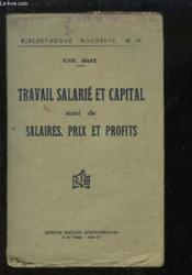 Travail Salarié et Capital, suivi de Salaires, Prix et Profits. - Couverture - Format classique