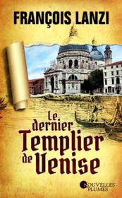 Vente  Le dernier templier de Venise  - François Lanzi 
