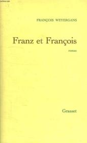 Franz et francois - Couverture - Format classique