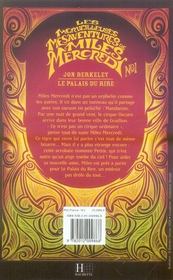 Les merveilleuses mésaventures de Miles Mercredi t.1 ; le palais du rire - 4ème de couverture - Format classique