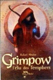 Grimpow, l'élu des templiers - Couverture - Format classique