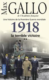 1918 t.2 ; la terrible victoire - Couverture - Format classique