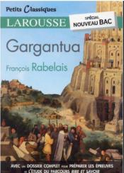 Gargantua  - Francois Rabelais 
