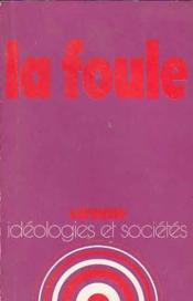 La Foule - Couverture - Format classique
