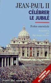 Célébrer le Jubilé - Couverture - Format classique