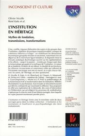 L'institution en héritage ; mythes de fondation, transmissions, transformations - 4ème de couverture - Format classique
