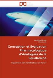 Conception et evaluation pharmacologique d'analogues de la squalamine - Couverture - Format classique