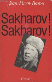 Sakharov ! sakharov ! - Couverture - Format classique