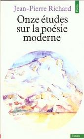 Onze études sur la poésie moderne - Intérieur - Format classique