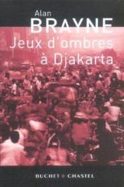 Jeux d'ombres a djakarta - Couverture - Format classique