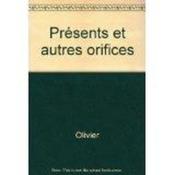 Presents Et Autres Orifices - Couverture - Format classique