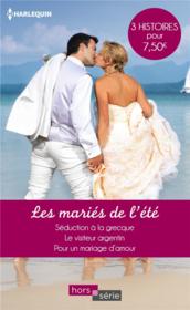 Vente  Les mariés de l'été ; séduction à la grecque, le visiteur argentin, pour un mariage d'amour  - Shoma Narayanan - Margaret Way - Jackie Braun 