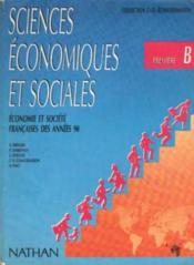 Economie 1er B Elve Economie Francaise Annee 90 Collection Echaudemaison - Couverture - Format classique