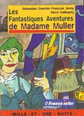 Les fantastiques aventures de mme muller - Couverture - Format classique