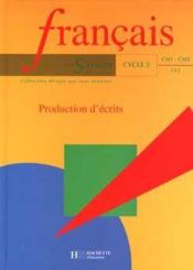 Savoirs de l'ecole francais production d'ecrits cycle 3 - livre de cycle - Couverture - Format classique