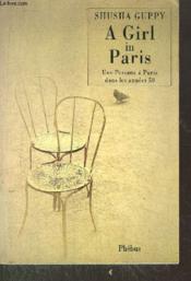 A girl in paris une persane a paris dans les annees 50 - Couverture - Format classique