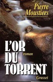 L'or du torrent - Intérieur - Format classique