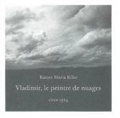 Vente  Vladimir, le peintre de nuages  - Rainer Maria RILKE 