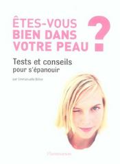 Etes-Vous Bien Dans Votre Peau ? Tests Et Conseils Pour S'Epanouir - Intérieur - Format classique