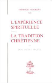 L'experience spirituelle dans la tradition chretienne - Couverture - Format classique