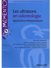 Les ultrasons en odontologie - applications therapeutiques - Couverture - Format classique
