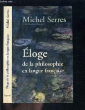 Eloge de la philosophie en langue francaise - Couverture - Format classique