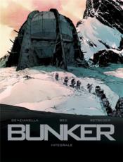 Bunker ; INTEGRALE T.1 A T.5  - Nicola Genzianella - Christophe Bec - Stéphane Betbeder 