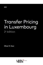 Transfer pricing in Luxembourg (2e édition) - Couverture - Format classique