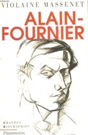 Alain-fournier - Couverture - Format classique