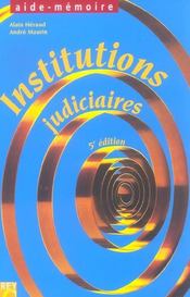 Institutions judiciaires (5e édition)  - André Maurin - Alain Héraud 