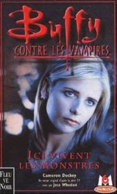 Buffy contre les vampires Tome 22 : ici vivent les monstres - Couverture - Format classique