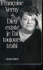 Dieu Existe Je L'Ai Toujours Trahi - Couverture - Format classique