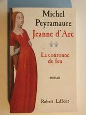 Jeanne d'Arc t.2 ; la couronne de feu - Intérieur - Format classique