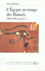 La Vie Quotidienne En Egypte Au Temps Des Ramses - Intérieur - Format classique