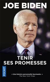 Tenir ses promesses  - Joe Biden 