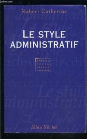 Le style administratif - Couverture - Format classique