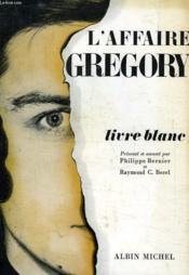 L'Affaire Gregory, Livre Blanc - Couverture - Format classique