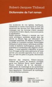 Dictionnaire de l'art roman ; tous les symboles pour comprendre les messages des pierres - 4ème de couverture - Format classique