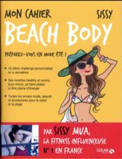 Vente  MON CAHIER ; beach body  - Sissy - Audrey Bussi - Isabelle Maroger 