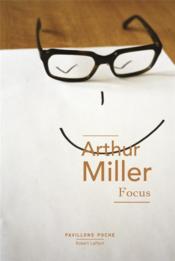 Focus  - Arthur Miller 