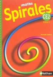 Spirales ; maths ; CE2 ; cycle 3 ; manuel de l'élève (édition 2005)  - Pierre Colin 