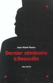 Dernier Seminaire A Deauville - Intérieur - Format classique