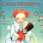 Casse-Noisette  - Lucie Papineau - Stephane Jorisch 