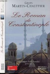 Le roman de constantinople - Couverture - Format classique